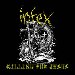 Infex : Killing for Jesus